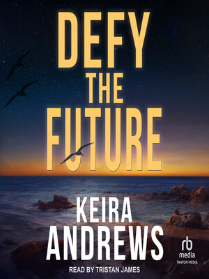 cover image of Defy the Future